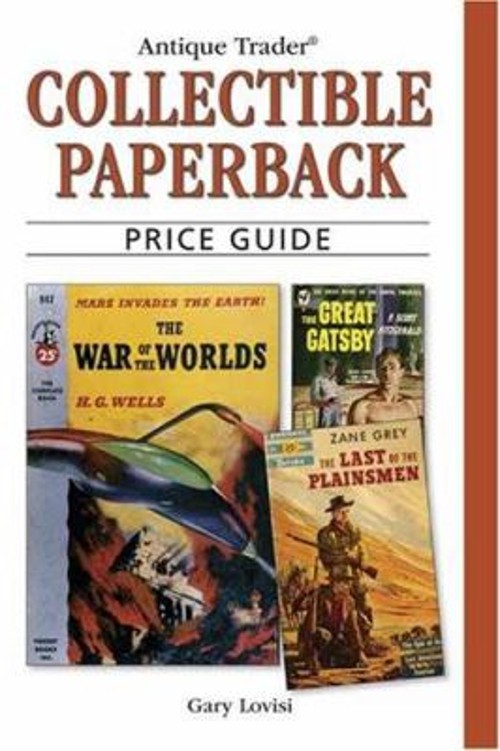 Antique Trader Collectible Paperback Price Guide Paperback Gary L